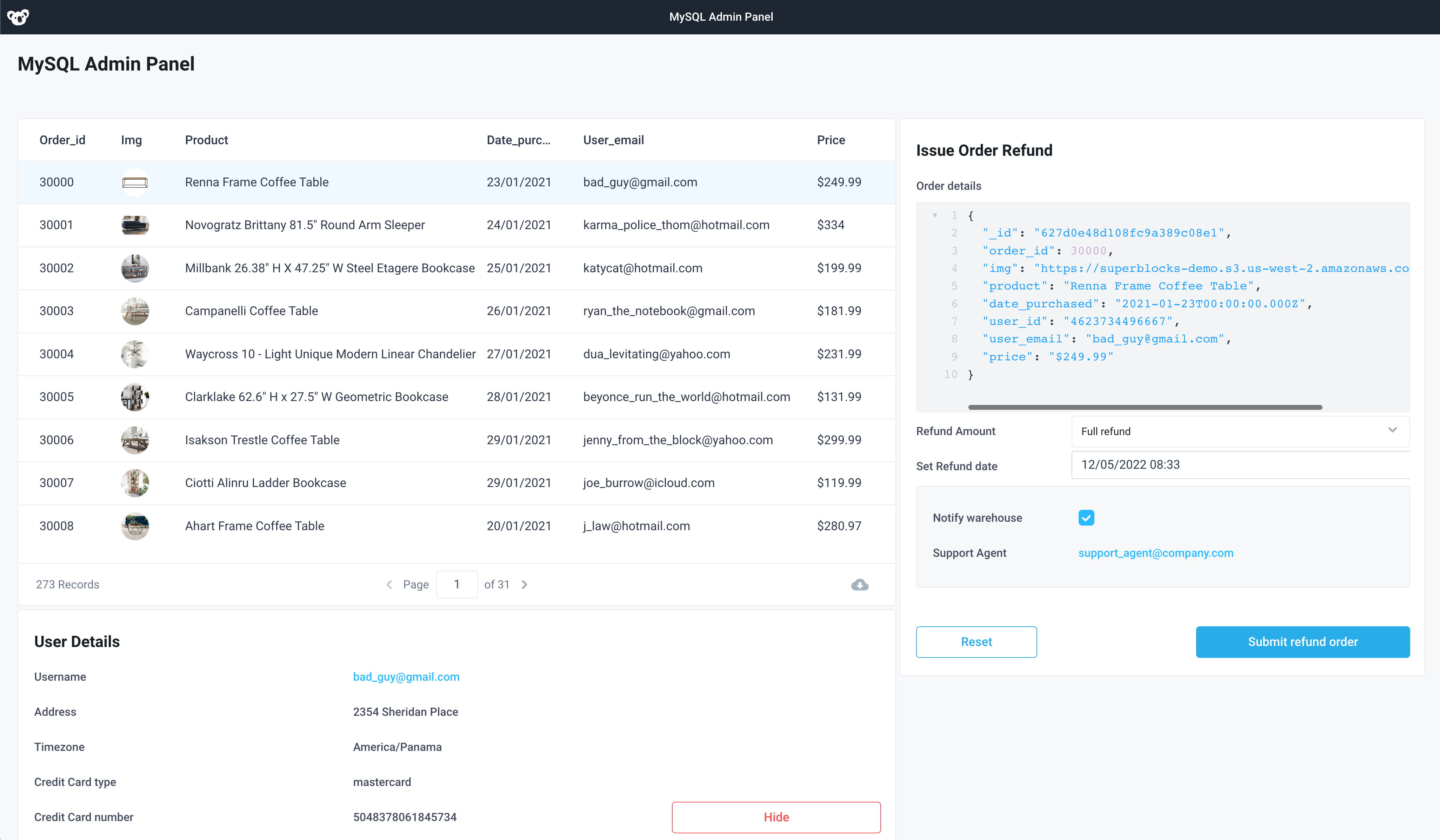 Admin dashboard reads from MySQL allowing for order refunds