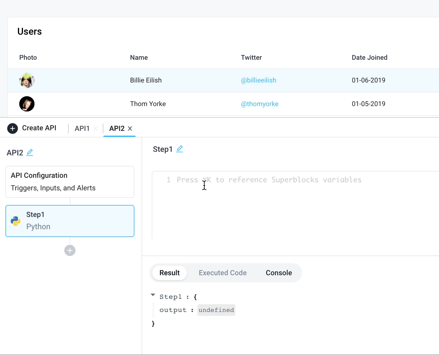 Ctrl/Cmd+K provides an autocomplete menu Autocomplete is provided within python and javascript steps