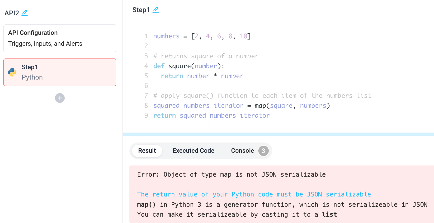 Error from python shown to user Python errors are shown with context to ease troubleshooting